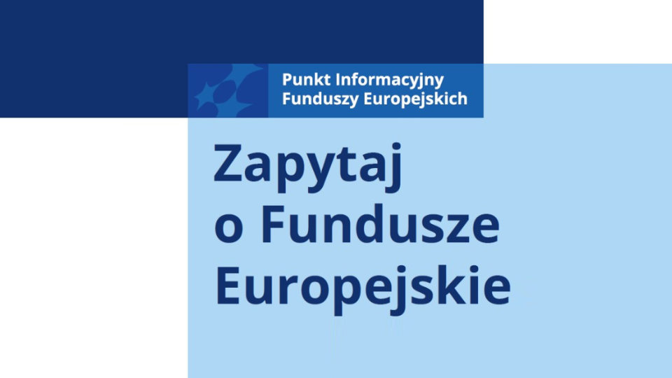 Grafika promująca Punkty Informacyjne Funduszy Europejskich